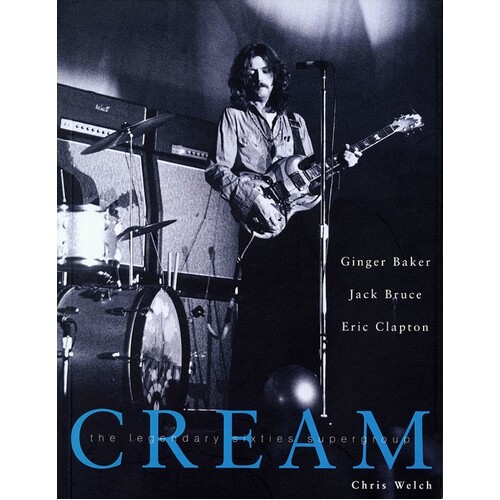 Cream Legendary 60s Supergroup