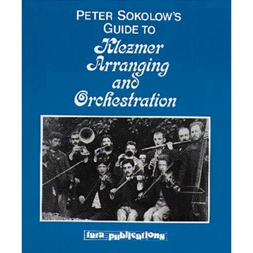 Peter Sokolows Guide To Klezmer Arr/Orc 