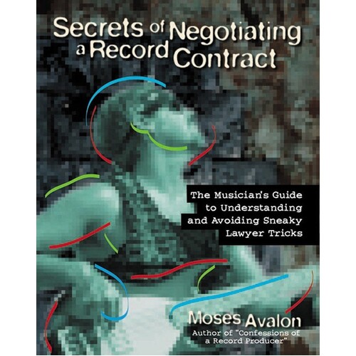 Secrets Of Negotiating A Record Contract