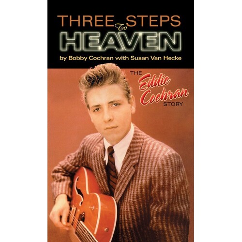 Three Steps To Heaven Eddie Cochran Story