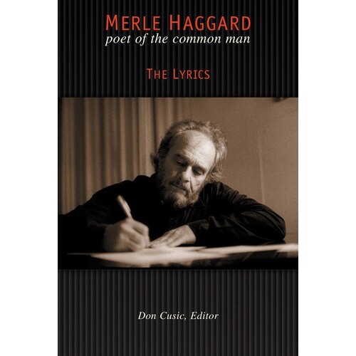 Merle Haggard The Lyrics