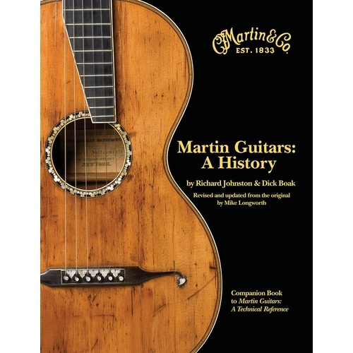 Martin Guitars A History Hardcover (Hardcover Book)