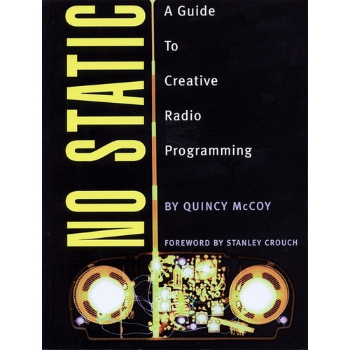 No Static Guide To Creative Radio Programming (Book)