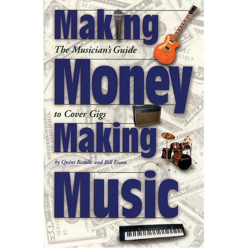Making Money Making Music (Softcover Book)