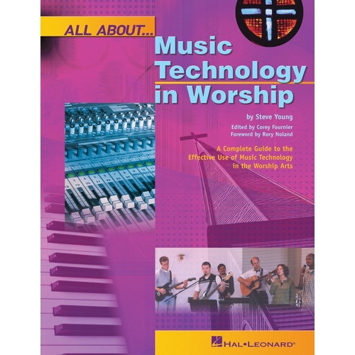 All About Music Technology In Worship (Softcover Book)