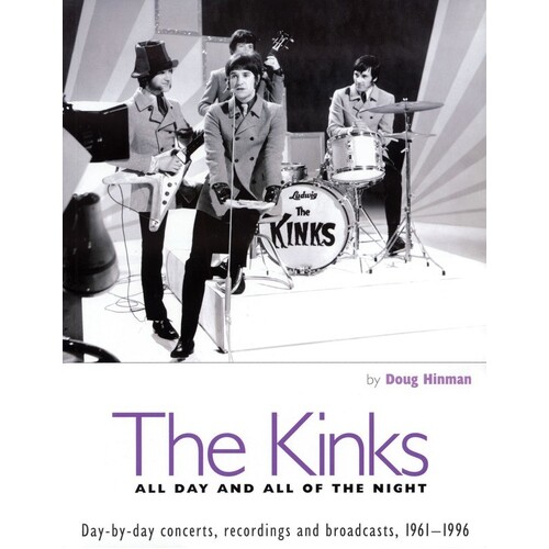The Kinks All Day And All Of The Night (Softcover Book)