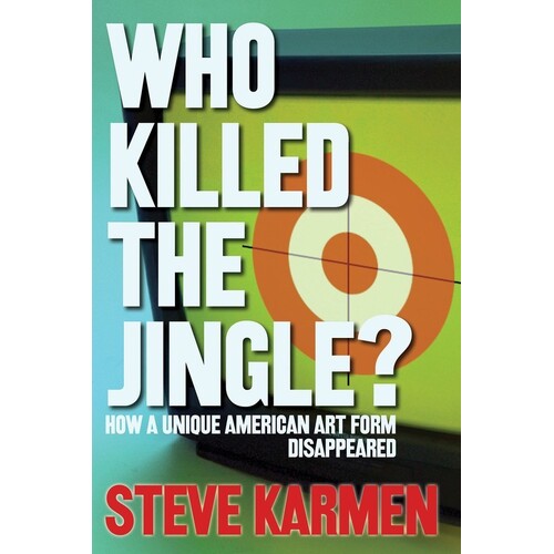 Who Killed The Jingle (Hardcover Book)