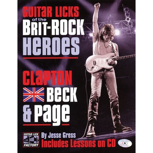 Guitar Licks Of The Brit Rock Heroes Book/CD (Softcover Book/CD)