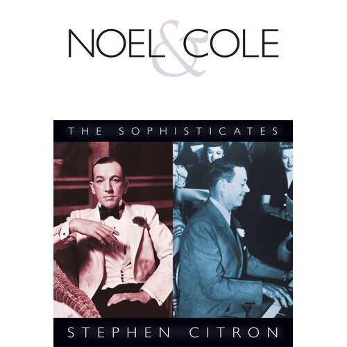 Noel And Cole The Sophisticates (Softcover Book)