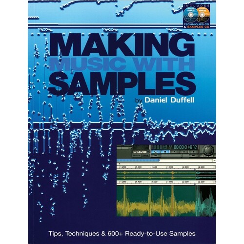 Making Music With Samples Book/2CD (Softcover Book/CD)