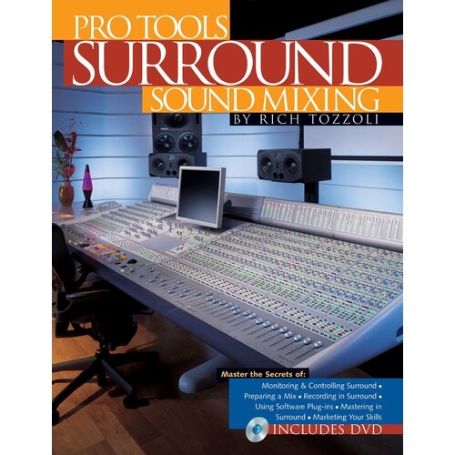Pro Tools Surround Sound Mixing Book/CD (Softcover Book/DVD)
