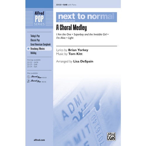 Next To Normal A Choral Medley SAB