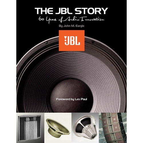 Jbl Story 60 Years Of Audio Innovation (Softcover Book)