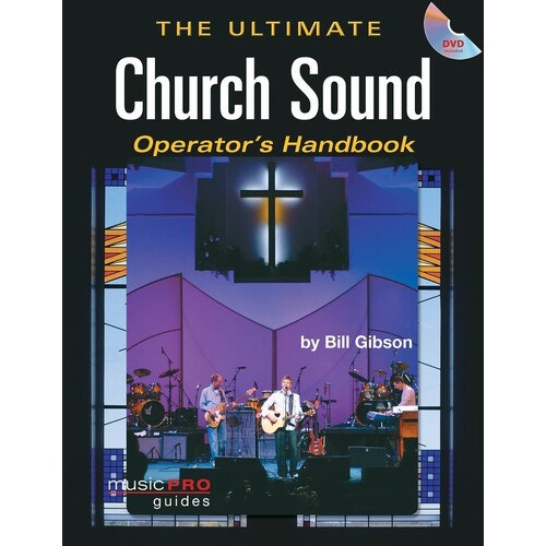 Ultimate Church Sound Operators HandBook/DVD (Softcover Book/DVD)