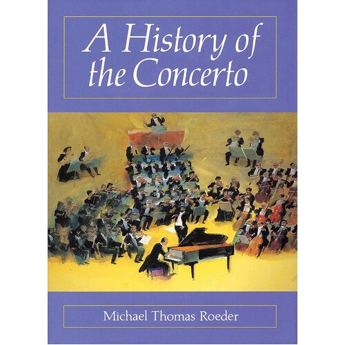 A History Of The Concerto