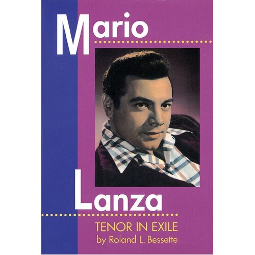 Mario Lanza Tenor In Exile