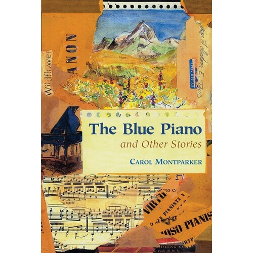 The Blue Piano And Other Stories (Hardcover Book)