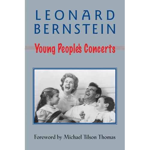 Leonard Bernstein Young Peoples Concerts (Softcover Book)