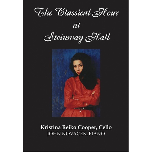 Kristina Reiko Cooper At Steinway Hall Cello DVD (DVD Only)