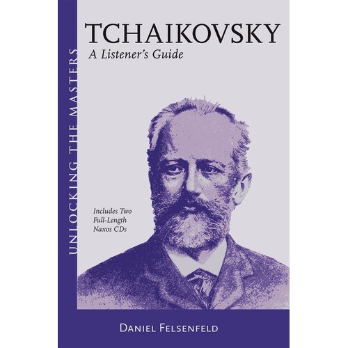 Unlocking The Masters Tchaikovsky Book/2CD (Softcover Book/CD)