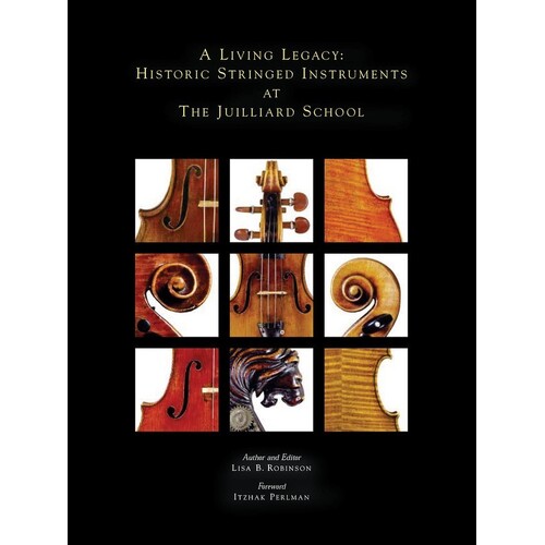 A Living Legacy Historic Stringed Inst Juliard 