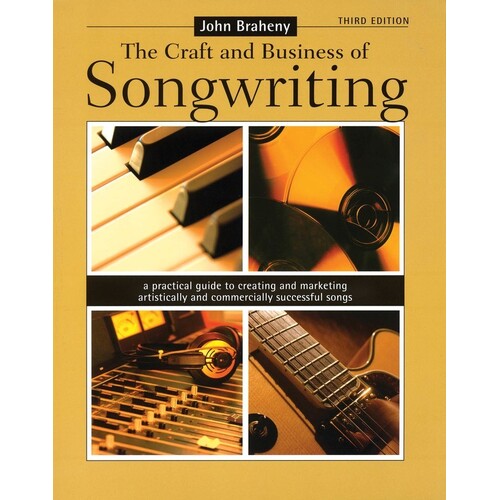 Craft And Business Of Songwriting 3rd Ed (Softcover Book)