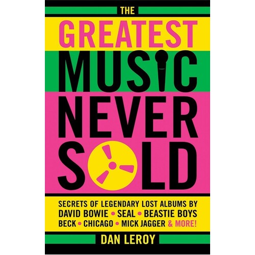 Greatest Music Never Sold