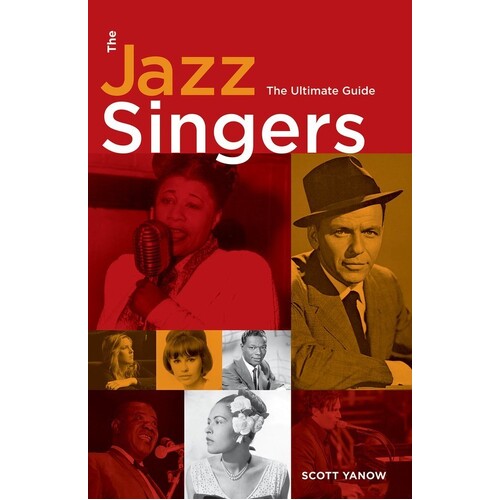 Jazz Singers The Ultimate Guide Softcover (Softcover Book)