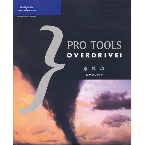 Pro Tools 6 Overdrive (Softcover Book)