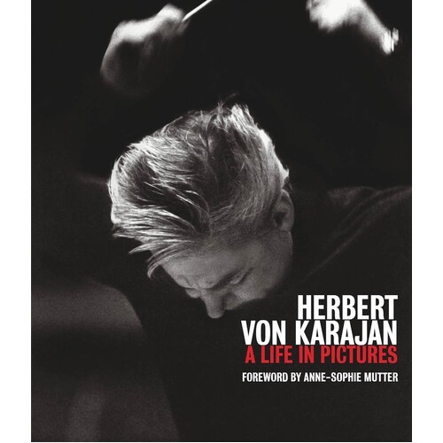 Herbert Von Karajan A Life In Pictures Hdcvr