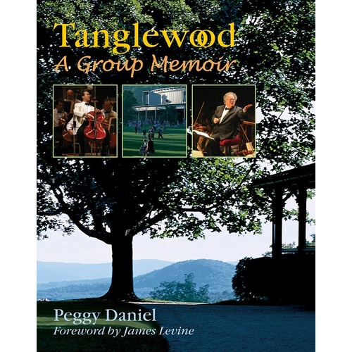 Tanglewood A Group Memoir (Hardcover Book)