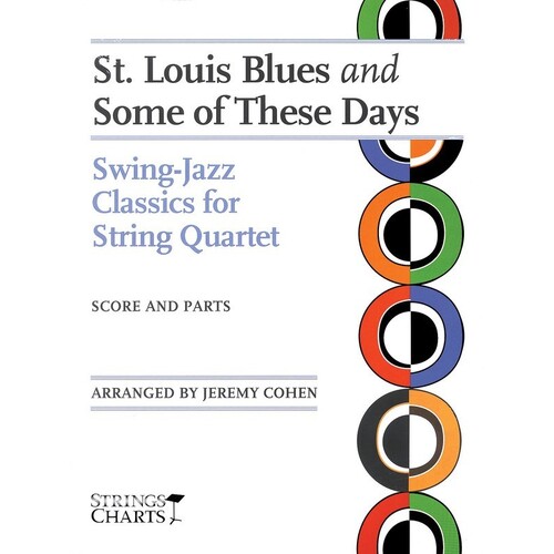 St Louis Blues and Some Of These Days Stg Quartet (Music Score/Parts)