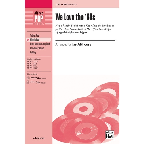 We Love The 60's SATB Choral Sheet Music
