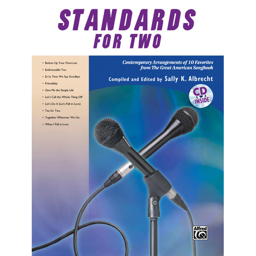 Standards for Two Book and CD - Vocal Sheet Music Anthology of 10 Duets with Piano Accompaniments and Orchestrated CD