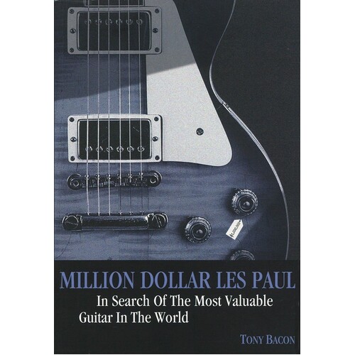 Million Dollar Les Paul Softcover (Softcover Book)