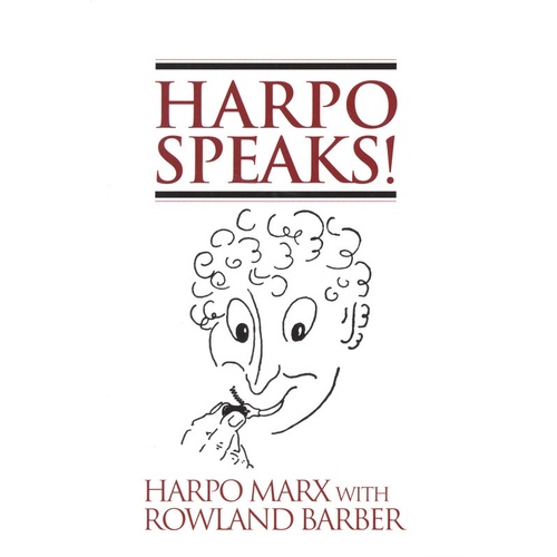 Harpo Speaks! (Softcover Book)