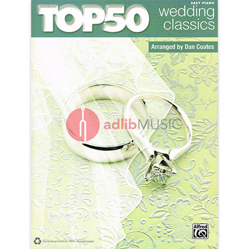 Top 50 Wedding Classics Easy Piano Sheet Music Album