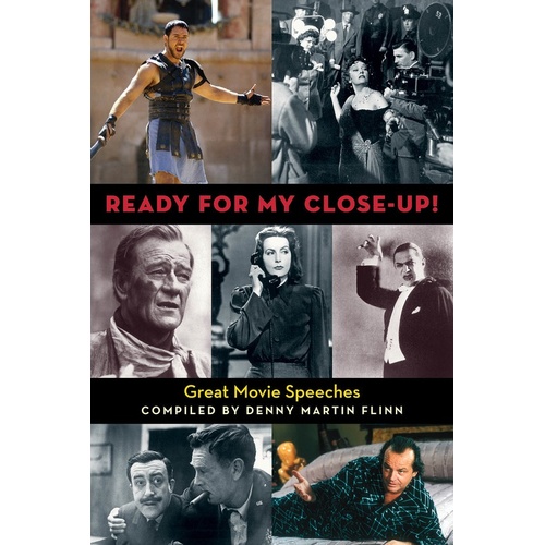 Ready For My Close Up Graet Movie Speeches (Softcover Book)
