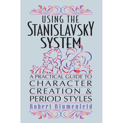 Using The Stanislavsky System (Softcover Book)