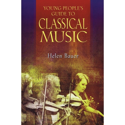 Young Peoples Guide To Classical Music (Softcover Book)