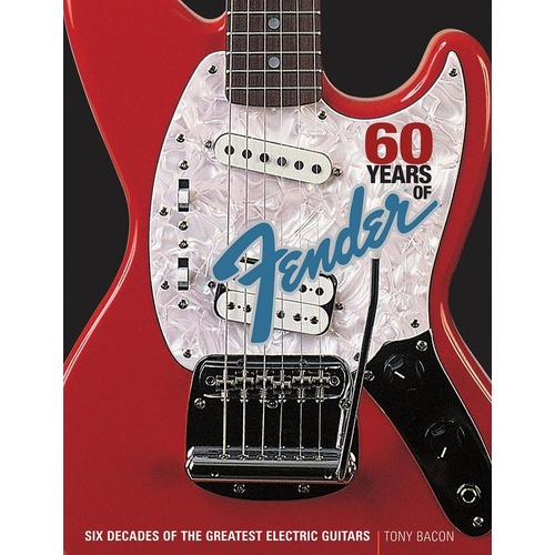 60 Years Of Fender Softcover (Softcover Book)
