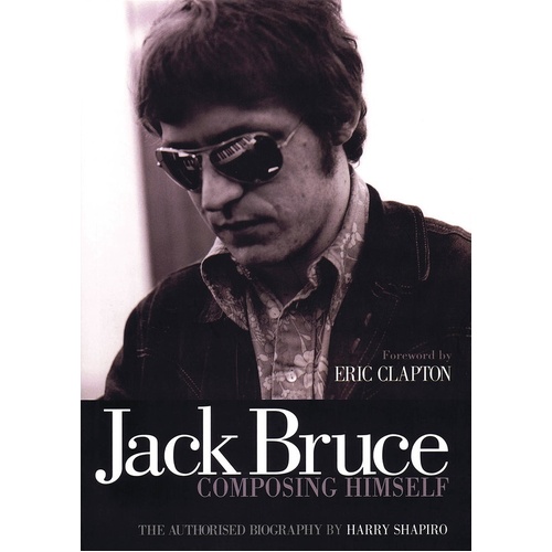 Jack Bruce Composing Himself Reference (Softcover Book)