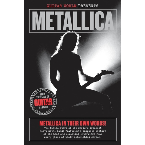 Guitar World Presents Metallica (Softcover Book)