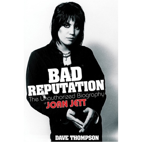 Bad Reputation Joan Jett (Softcover Book)