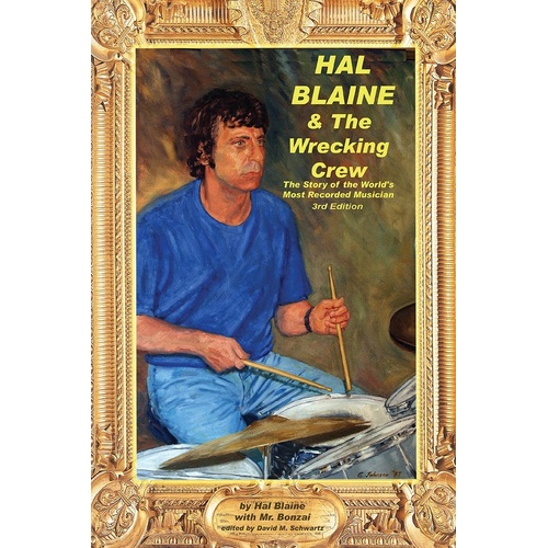 Hal Blaine And The Wrecking Crew 3rd Edition (Softcover Book)