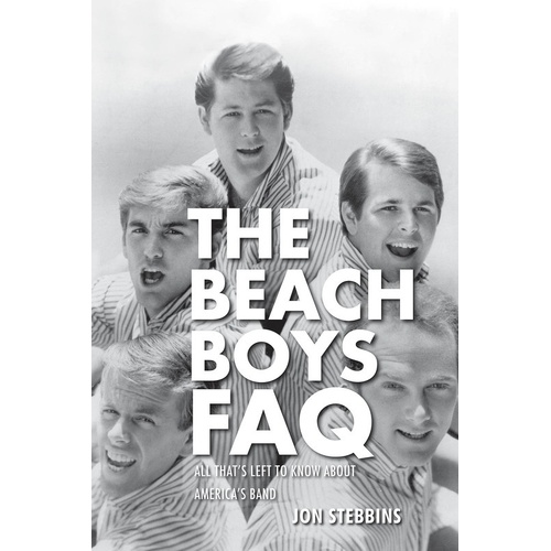 Beach Boys FAQ (Softcover Book)