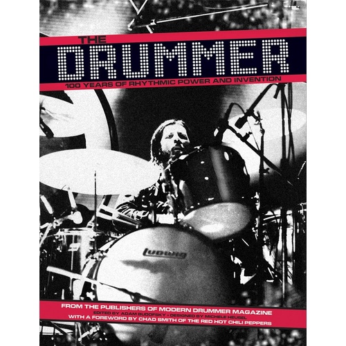 Drummer 100 Years Of Rhythmic Power Paperback (Softcover Book)