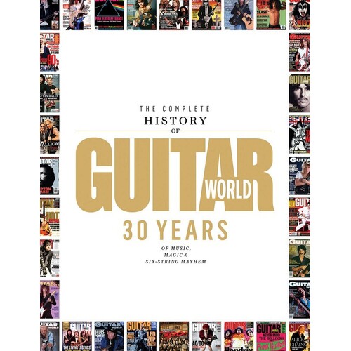 Complete History Of Guitar World (Softcover Book)