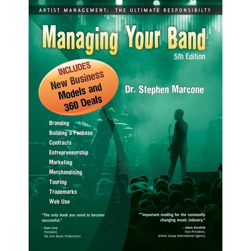 Managing Your Band 5th Edition (Softcover Book)