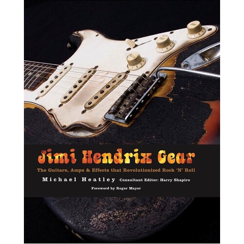 Jimi Hendrix Gear (Hardcover Book)